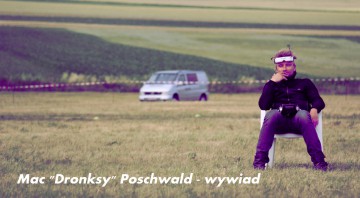 Mac Dronksy Poschwald - wywiad