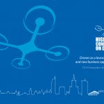 Międzynarodowa Konferencja „Drony jako źródło nowych miejsc pracy i wzrostu gospodarczego” - 23-24.11.2016
