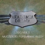 Akademia drona Overmax - część 3