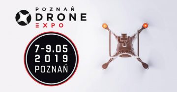 Poznań Drone Expo - 7-9.05.2019