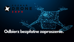 Poznań Drone Expo - bezpłatne wejściówki