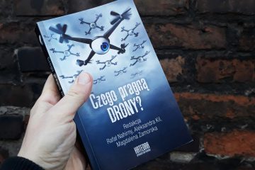 Czego pragną DRONY? - recenzja książki