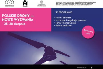 Konferencja on-line CEDD - "Polskie drony - nowe wyzwania" - 25-28.08.2020 r.