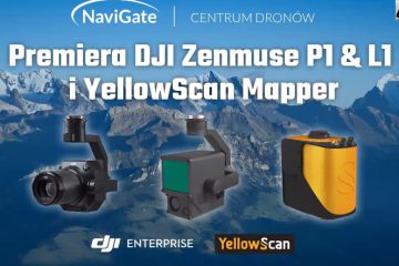 Premiera DJI Zenmuse P1 & L1 & YellowScan Mapper