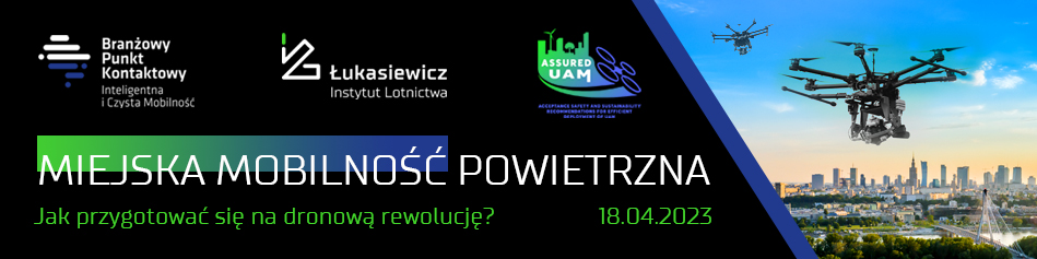 Miejska Mobilność Powietrzna. Jak przygotować się na dronową rewolucję - źródło Łukasiewicz - Instytut Lotnictwa