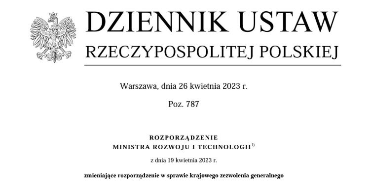 ROZPORZĄDZENIE MINISTRA ROZWOJU I TECHNOLOGII z dnia 19 kwietnia 2023 r. zmieniające rozporządzenie w sprawie krajowego zezwolenia generalnego