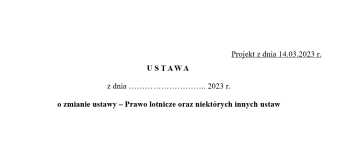 Nowelizacja ustawy Prawo Lotnicze - Projekt z dnia 14.03.2023