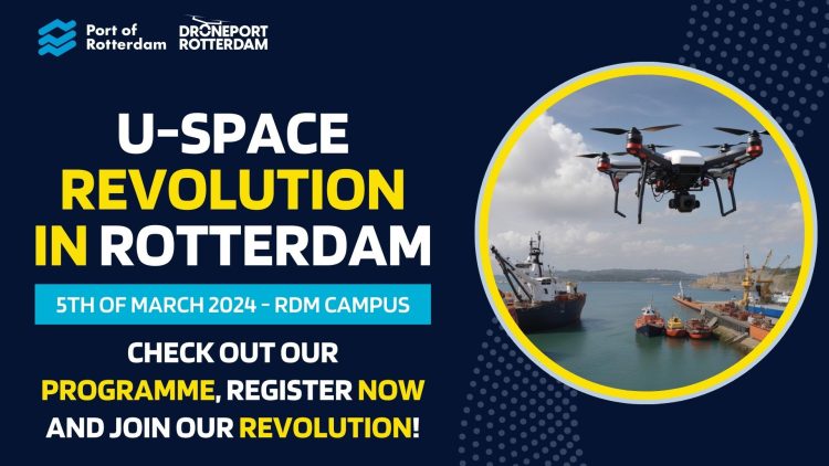 DronePort Rotterdam - U-Space Demo - 05.03.2024 r.