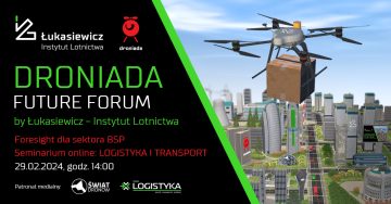 Droniada Future Forum - Webinarium - 29.02.2024 r.
