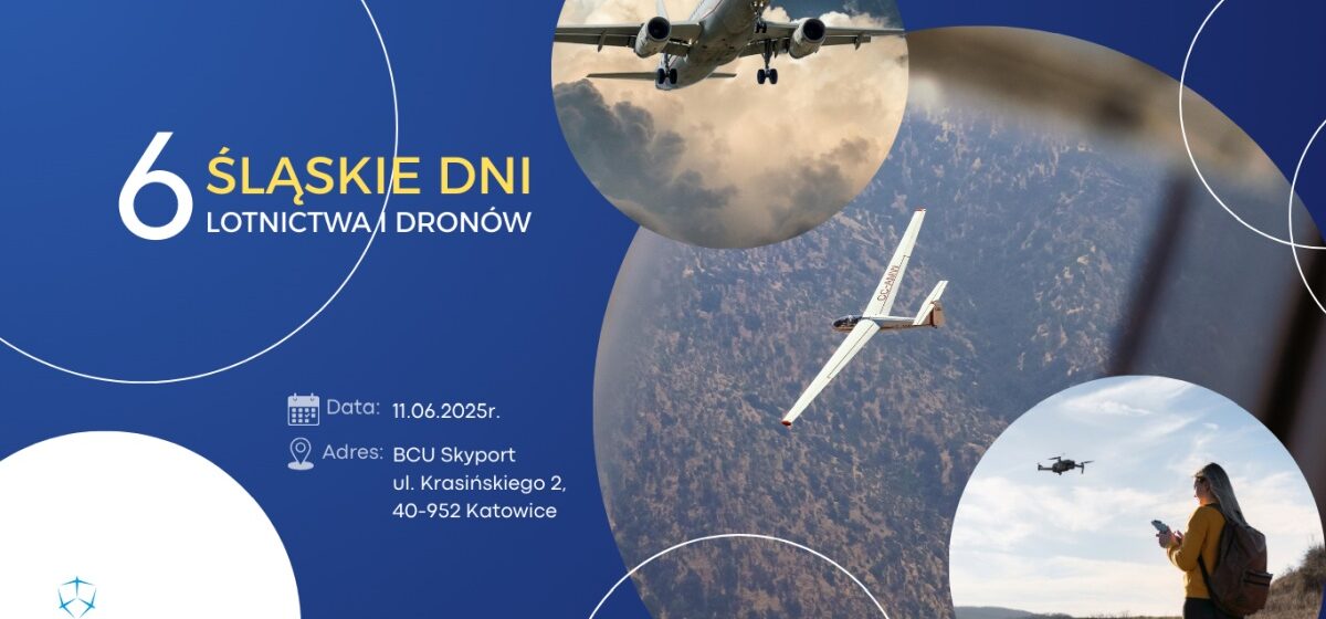 VI Śląskie Dni Lotnictwa i Dronów - 2025