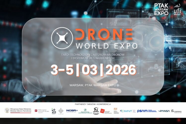 Drone World Expo - 3-5 marca 2026 - PTAK Warsaw Expo